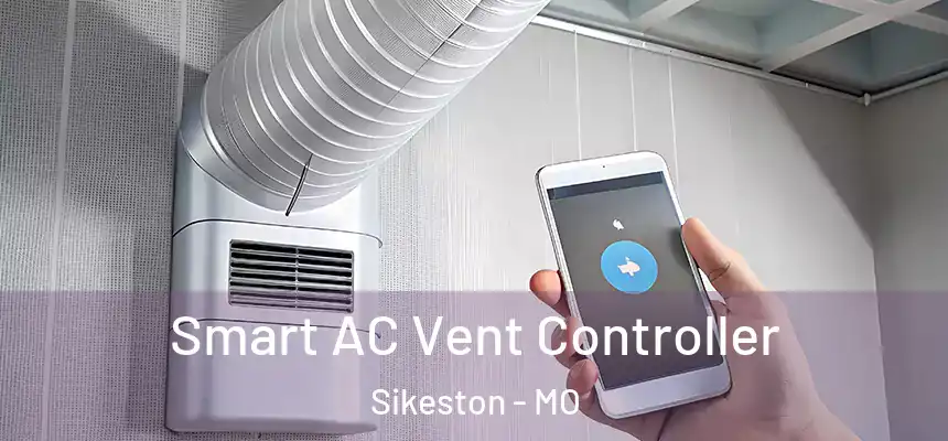  Smart AC Vent Controller Sikeston - MO